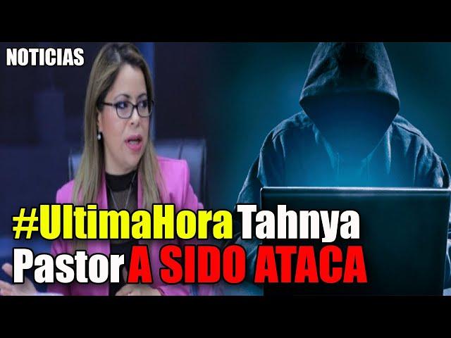  ALERTA Tahnya Pastor ES ATACADA afirma abogada Bessy Rios