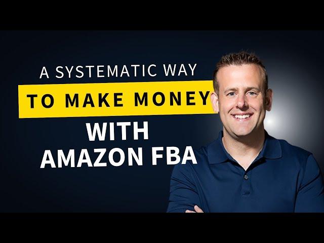A Systematic Way To Make Money With Amazon FBA - With Neil Twa, CEO of Voltage Digital Marketing