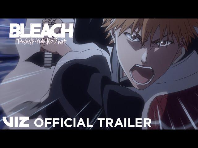 Short Trailer | BLEACH: Thousand-Year Blood War Part 3 -- The Conflict | VIZ