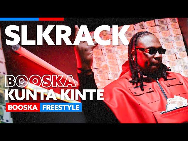 Slkrack | Freestyle Booska Kunta Kinte