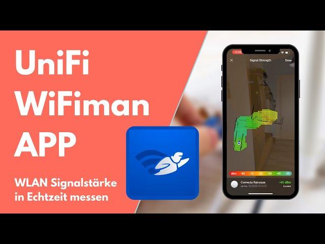 Ubiquiti UniFi WiFiMan App im Test | WLAN optimieren & Signalstärke messen