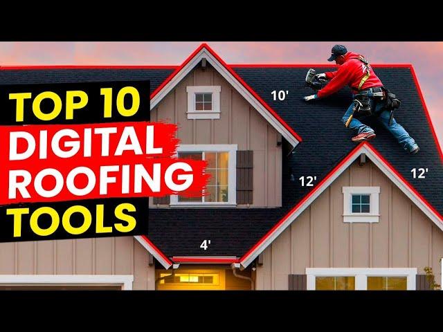 Top 10 Digital Roofing Business Tools