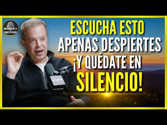 ¡Escucha ESTO APENAS DESPIERTES y QUÉDATE EN SILENCIO! Un MILAGRO Sucederá HOY | Dr. Joe Dispenza