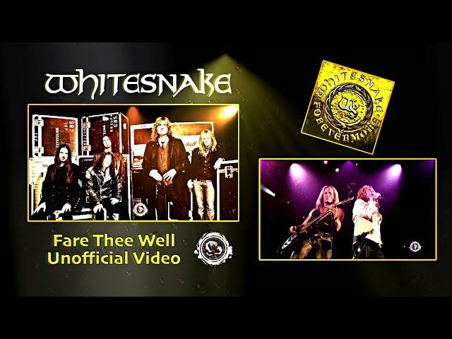 Whitesnake Fare Thee Well Unofficial Video