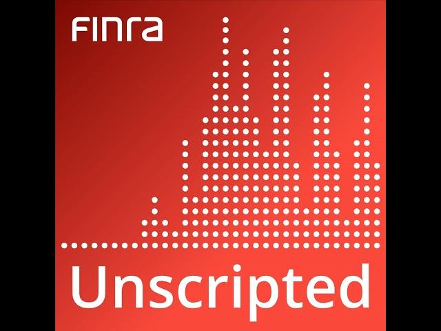 A Cybersecurity Update with FINRA's Complex Investigations and Intelligence Team