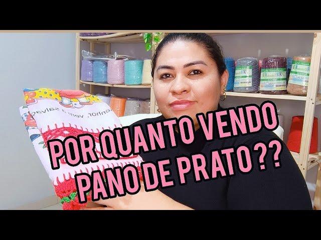 POR QUANTO VENDO  PANO DE PRATO AQUI NO MS? + DICA DE VENDA