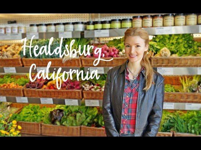 Healdsburg, Sonoma: a Fast-Paced Town & Vineyard Tour