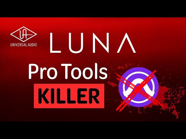 Is UAD Luna the Pro Tools Killer?