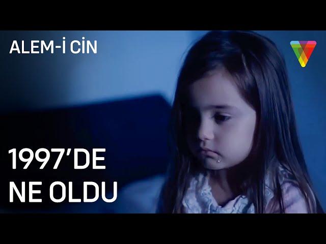 1997'de Ne Oldu | Alem-i Cin