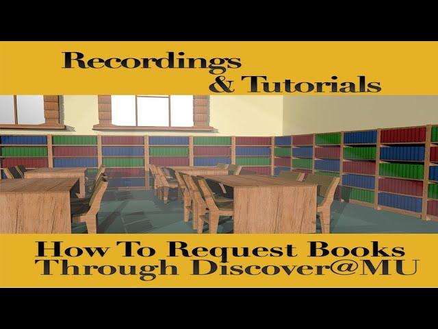 How To Request Books Through Discover@MU