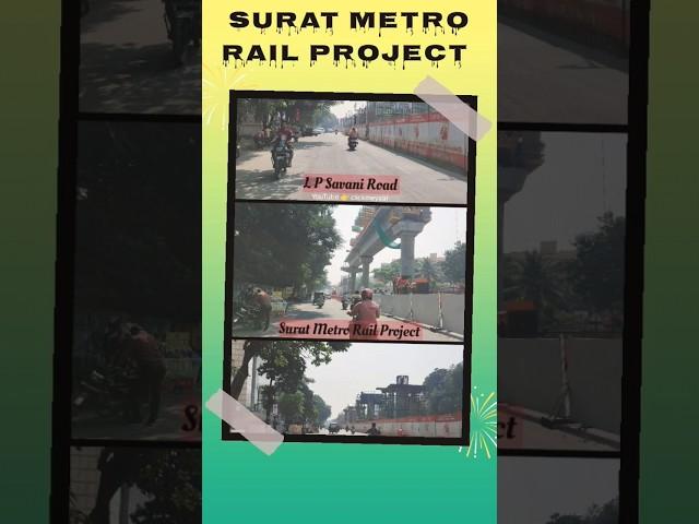 सूरत मेट्रो रेल 2023 | Surat Metro Rail Project Update 2023 #clickmeyaar #suratmetro