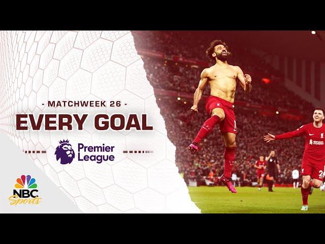 Every Premier League goal from Matchweek 26 (2022-23) | NBC Sports