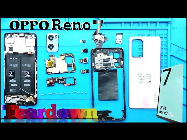 OPPO Reno 7 Teardown // OPPO Reno 7 disassembly //oppo reno 7 //  OPPO Reno 7pro 5g