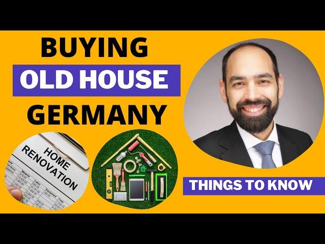 Things to know before BUYING OLD HOUSE  in GERMANY |  Step by Step Process