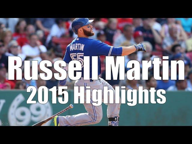 Russell Martin - Toronto Blue Jays - 2015 Highlight Mix HD