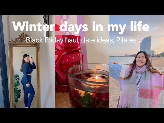 cosy winter days in barcelona, shopping, black friday haul, gym wear, date ideas  | Melanie Ma