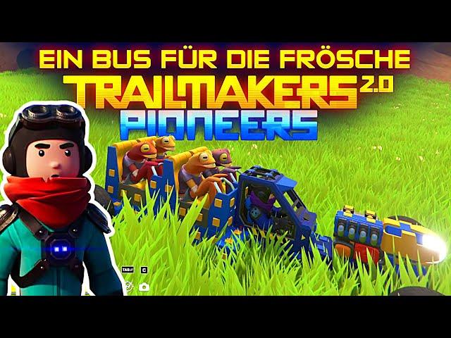 Bus bauen im Trailmakers 2.0 Pioneers Update