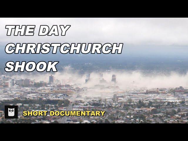 The Christchurch Earthquakes