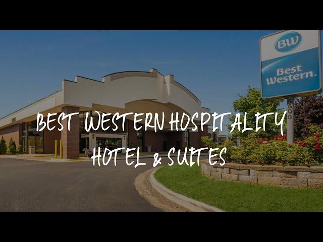 Best Western Hospitality Hotel & Suites Review - Cascade , United States of America