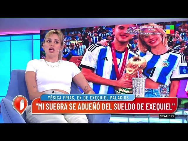 La escandalosa separación de Exequiel Palacios | Habla su ex, Yésica Frias: "Él era manipulado"