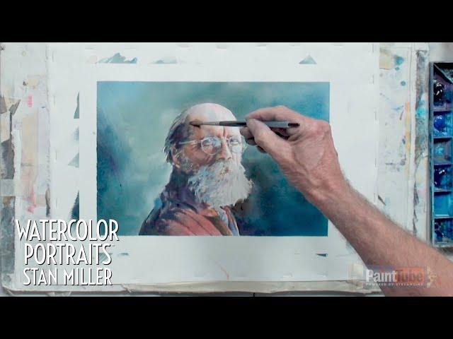 Watercolor Portraits w/ Stan Miller (High-Speed View)