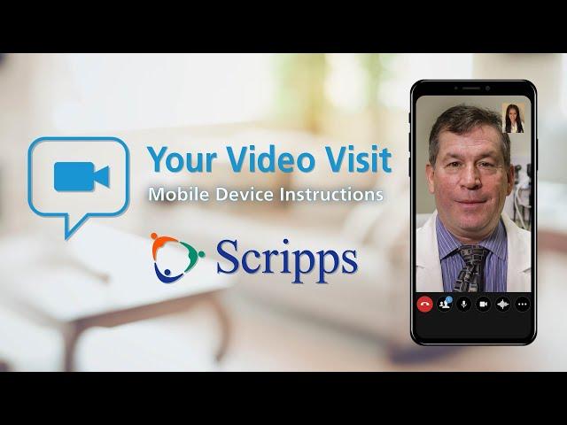 Scripps Video Visit Instructions - Primary and Specialty Care