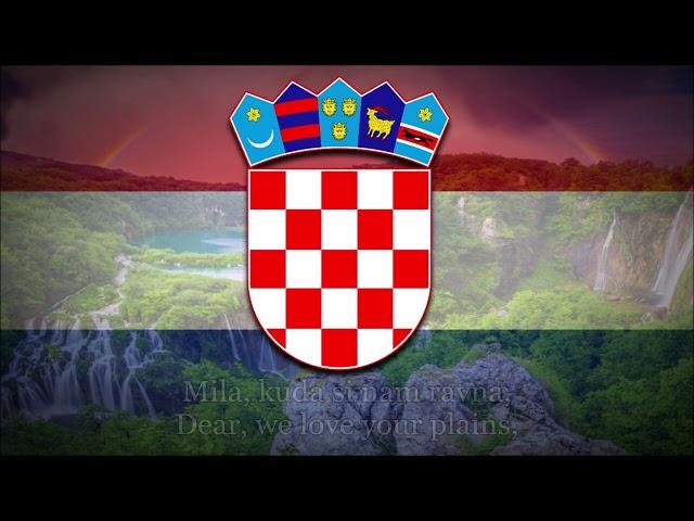 National Anthem of Croatia - Lijepa naša domovino