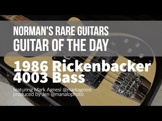 Norman's Rare Guitars - Guitar of the Day: 1986 Rickenbacker 4003 Bass