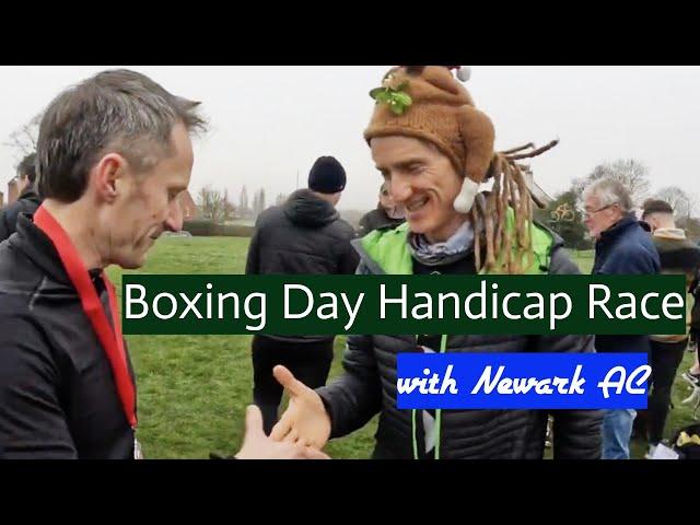 Annual Boxing Day Handicap Race with Newark AC where every runner has a chance of winning!