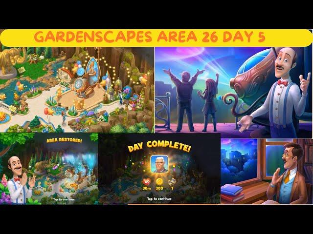 GARDENSCAPES AREA 26 DAY 5 - Gardenscapes New Acres - Calvadori's Final Garden - Day 5