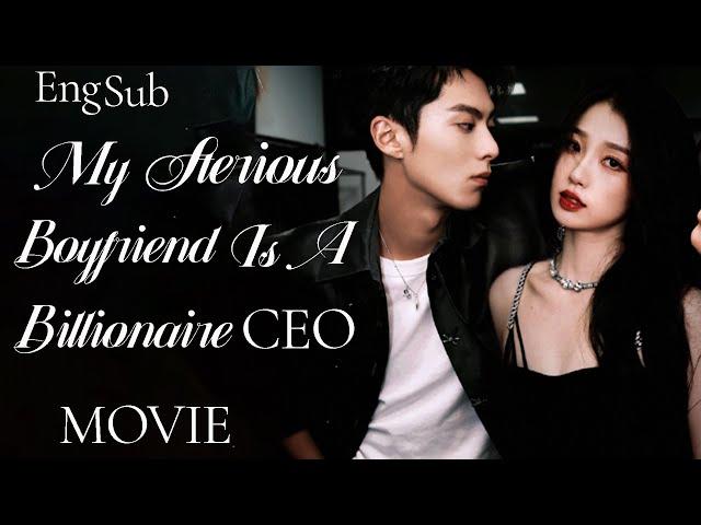 Full Version丨My Sterious Boyfriend Is A Billionaire CEOMovie #zhaolusi #wanghedi #xiaozhan