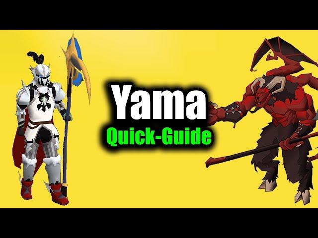 Yama Quick Guide!