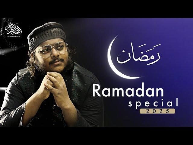  Ramadan Special 2025 | Mazharul Islam | Most Beautiful Live Nasheeds