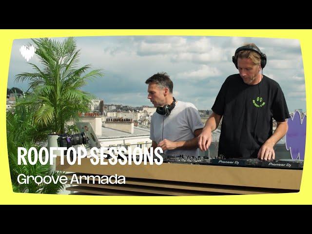 Groove Armada  | Deezer Rooftop Sessions, Paris