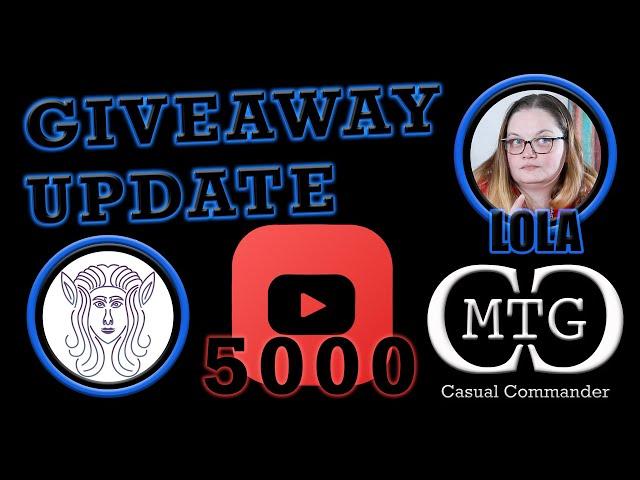 5000 Subsriber Giveaway Update with Lola - MTG Casual Commander #giveaway #5000subscribers #mtg #fyp