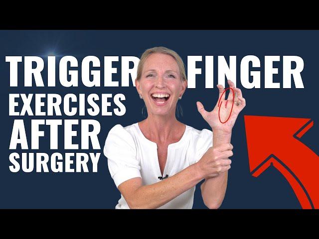 Trigger Finger Release Exercises After Surgery: Follow Along