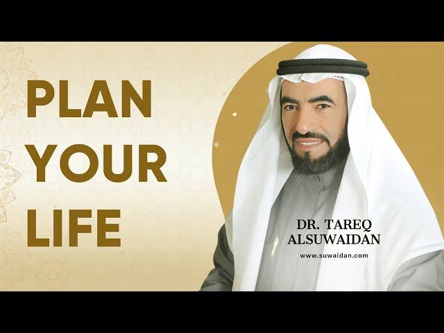 How to Plan your life? | Dr. Tareq Al Suwaidan (podcast with Yfactor)