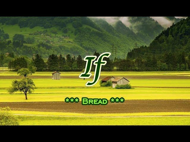 If - Bread (KARAOKE VERSION)