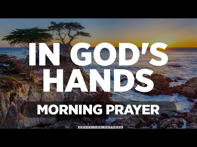 Let God Take Over Your Situation | A Powerful Blessed Morning Prayer To Uplift You