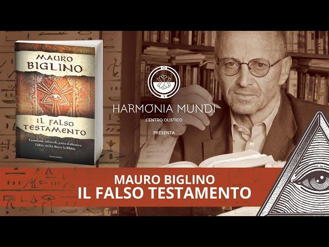 Mauro Biglino - "Il Falso Testamento" - Harmonia Mundi, Roma