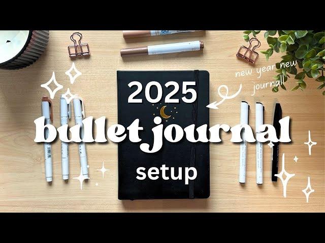 2025 BULLET JOURNAL SETUP  | simple + easy journal ideas