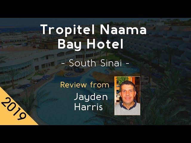 Tropitel Naama Bay Hotel 5⭐  Review 2019