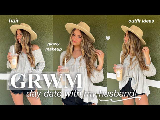 GRWM FOR A DAY DATE with my husband| clean girl makeup, hair, + 2 outfit ideas!!