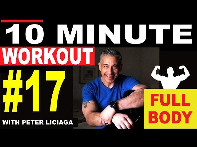 10 Minute Stay At Home Workout #17 With Peter Liciaga