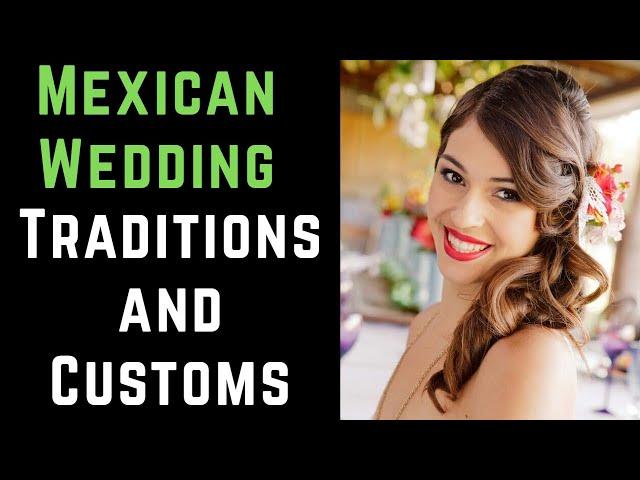 Wedding Traditions In Mexico