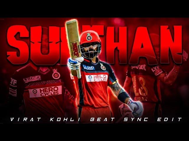 Sulthan x Virat Kohli • Beat Sync Edit ️• Cricket Editor