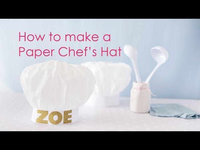 How-to make a Paper Chef's Hat