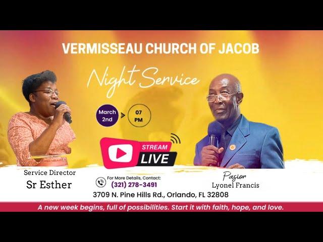 Eglise Vermisseau de Jacob: Service d'Adorasyon March 2 2025