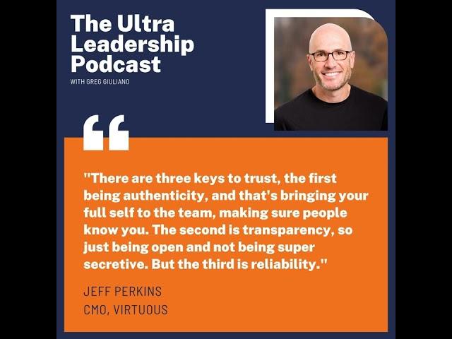 "Strong Teams Start with Trust" with Jeff Perkins