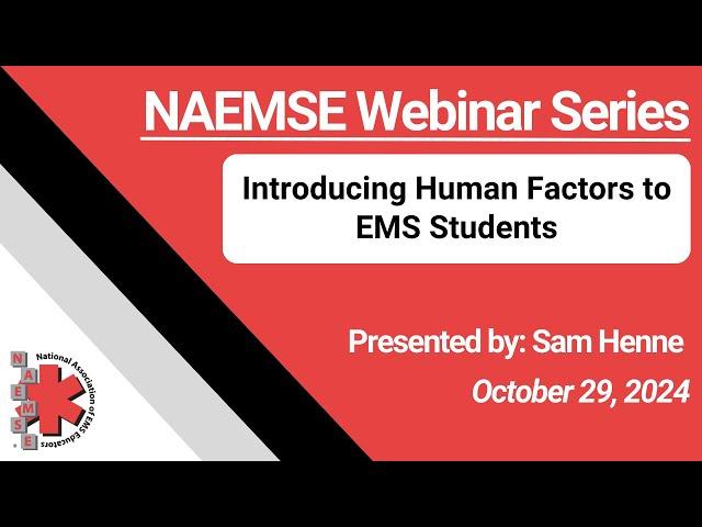 Introducing Human Factors to EMS Students